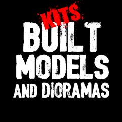 KITS, BUILT MODELS & DIORAMAS